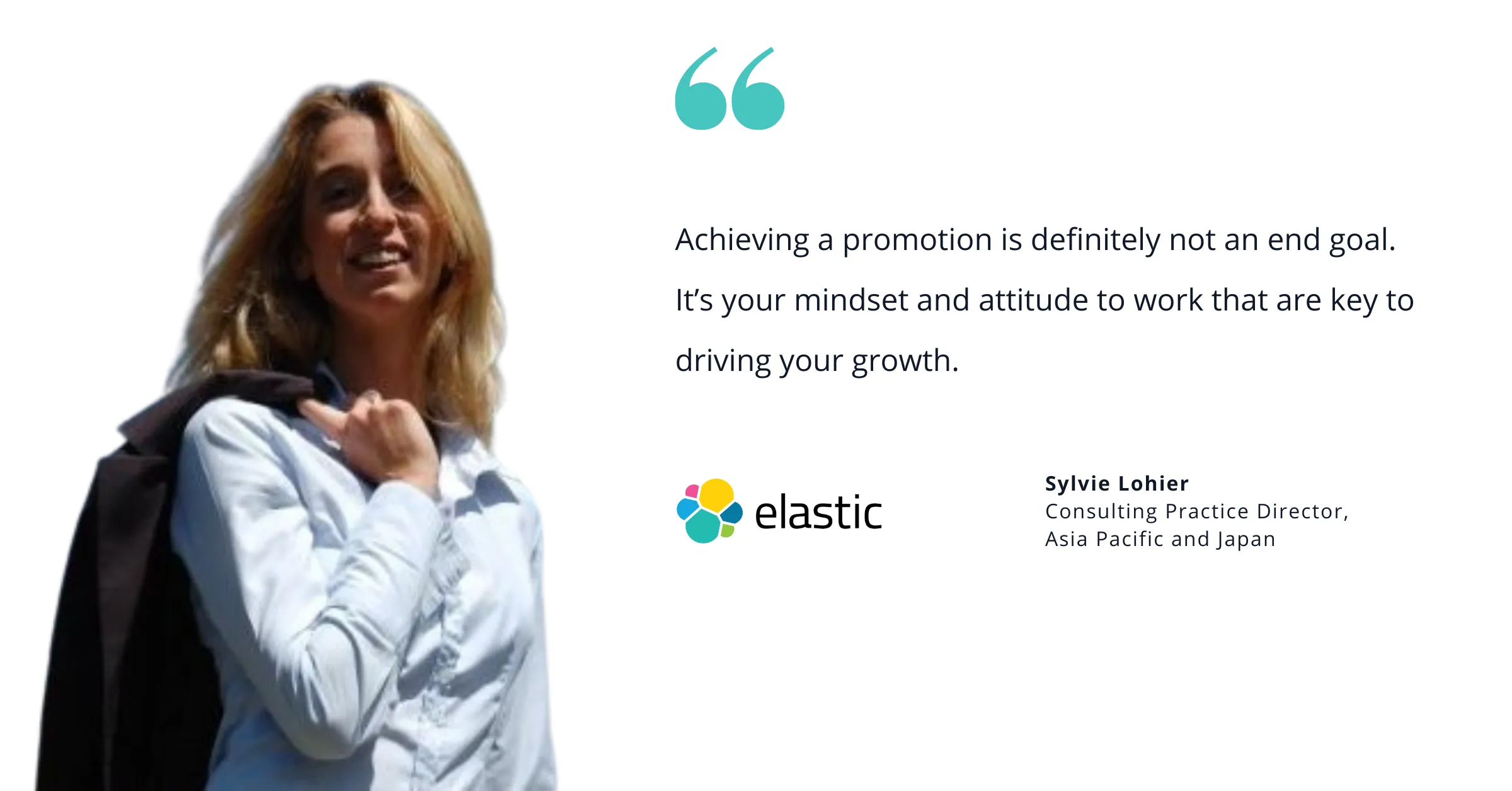 photo-of-elastic-s-sylvie-lohier-consulting-practice-director-for-asia-pacific-and-japan-with-quote-saying-achieving-a-promo.webp